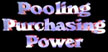 Pooling our purchasing power for large liquidations.